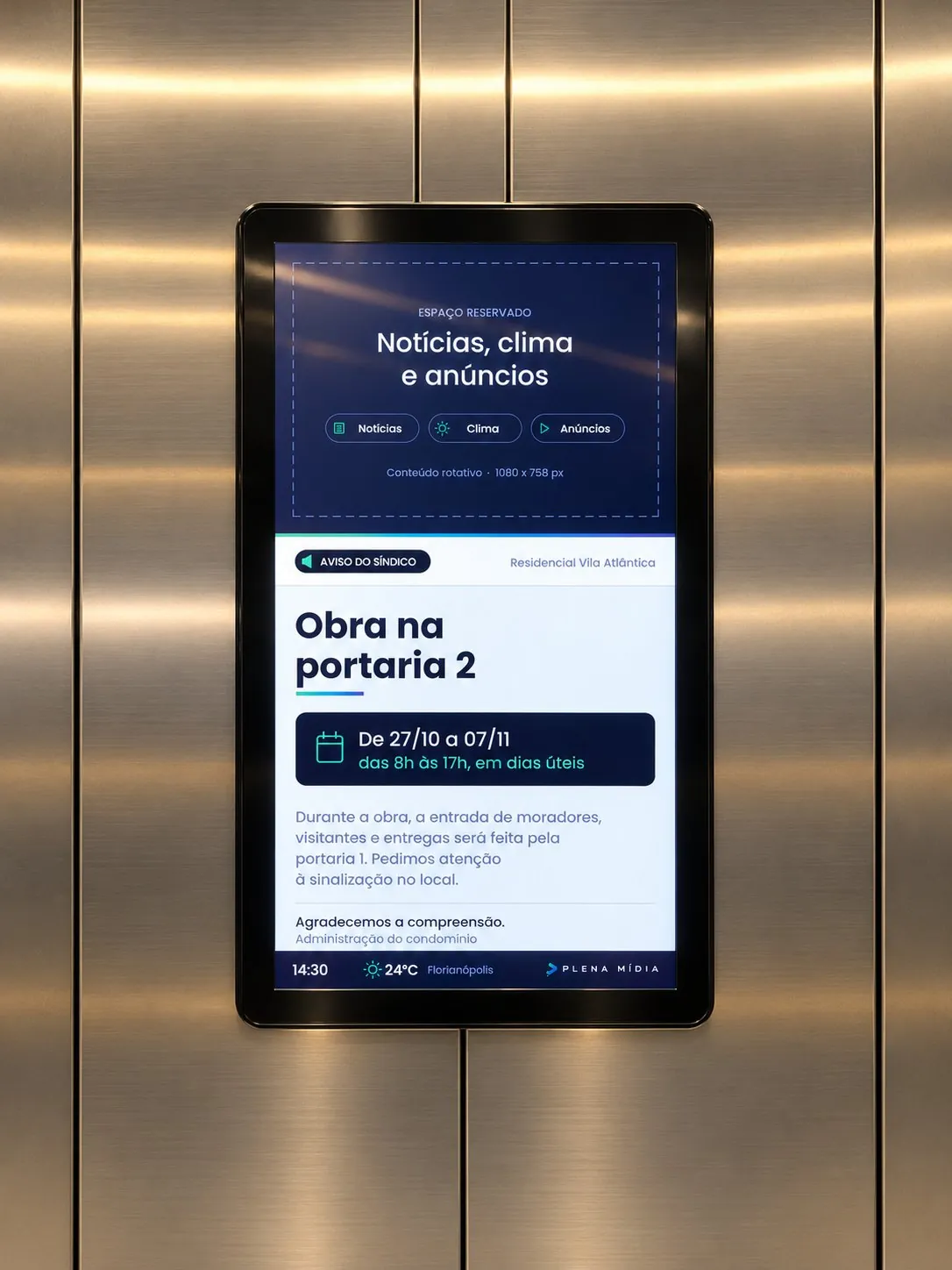 Tela digital da Plena M&iacute;dia no elevador